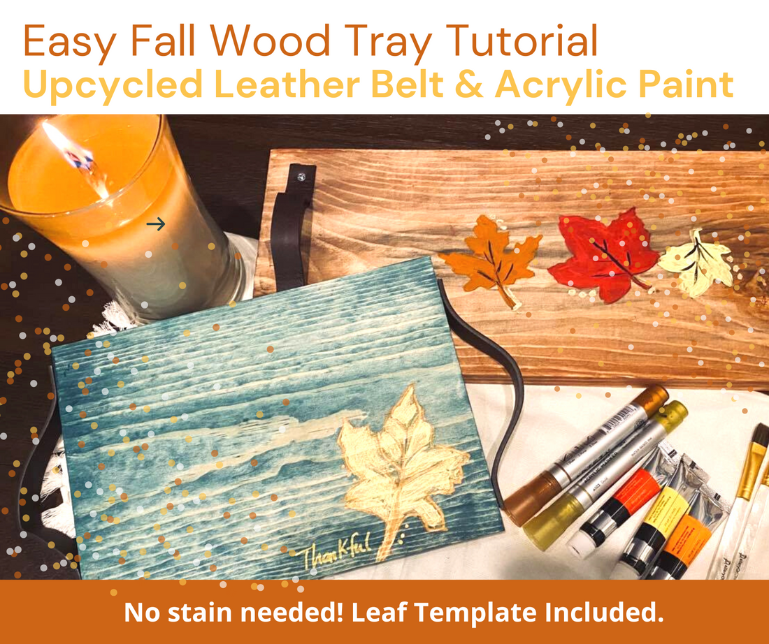 Tutorial Tuesday: Fall Wood Tray